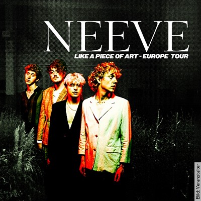 NEEVE – Like a Piece of Art – Tour in Hannover am 26.09.2023 – 20:00 Uhr