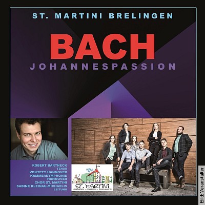 Johannespassion J.S. Bach (BWV245) in Wedemark am 25.03.2023 – 20:00