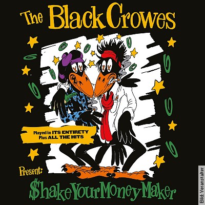 The Black Crowes – Present: Shake Your Money Maker in Frankfurt