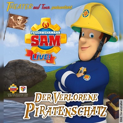 Feuerwehrmann Sam LIVE! – Der verlorene Piratenschatz in Würzburg