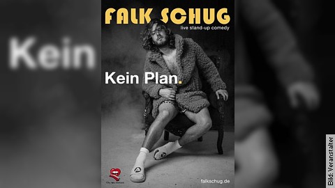 Falk Schug - Kein Plan.
