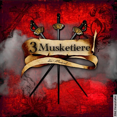 3 Musketiere – -das Musical- in Klingenberg am Main am 14.07.2023 – 19:30 Uhr