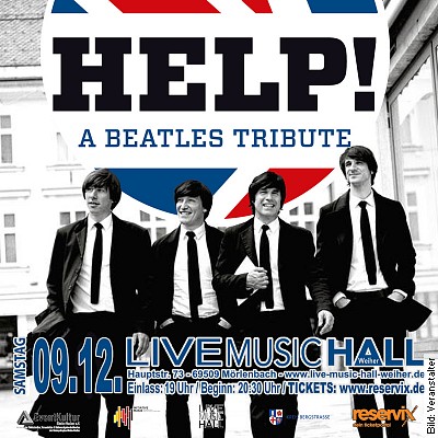 Help! – A Tribute to the Beatles in Mörlenbach am 09.12.2023 – 20:30 Uhr