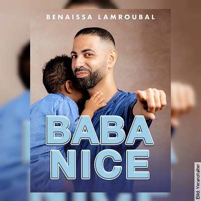 Benaissa Lamroubal – Baba Nice in Duisburg am 18.05.2023 – 20:00 Uhr