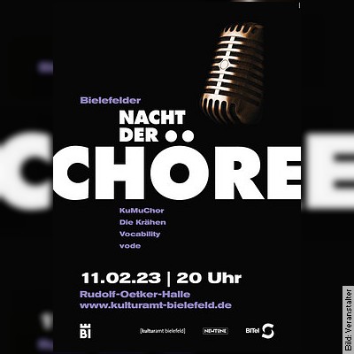 Bielefelder Nacht der Chöre – Mit: Die Krähen, KuMuChor, Vocability, vode am 11.02.2023 – 20:00 Uhr