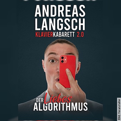 Andreas Langsch - Der Liebesalgorithmus in Bielefeld