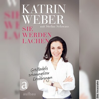 Sie werden lachen · Kabarettistische Lesung mit Katrin Weber in Freital