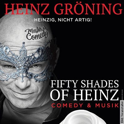 Heinz Gröning - Fifty Shades of Heinz