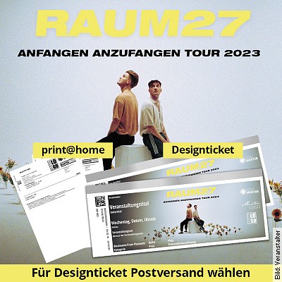 RAUM27 – Anfangen Anzufangen Tour 2023 in Berlin am 30.11.2023 – 20:00 Uhr
