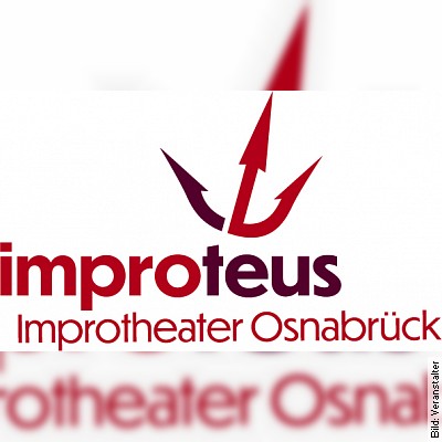 Improteus - Die Improshow - Die Improshow mit Improteus