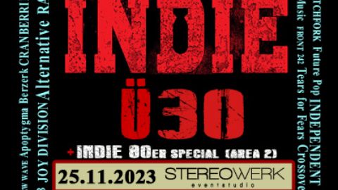 INDIE Ü30 " Area 2: INDIE 80er Special"
