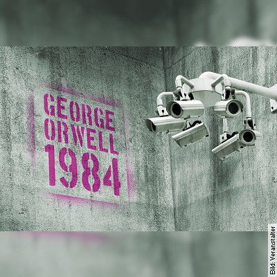 1984 – Schauspiel nach George Orwell in Friedberg / Hessen am 29.11.2023 – 20:00 Uhr