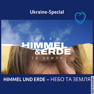 Ukraine Special: Himmel und Erde in Saarbrücken am 28.01.2023 – 16:00 Uhr