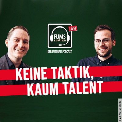 FUMS – Die Show – Abstiegsgefährdet! in Dresden am 03.12.2022 – 20:00