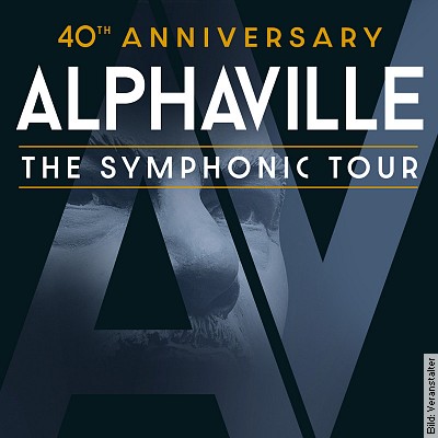 ALPHAVILLE – 40th Anniversary – The Symphonic Tour in Dresden
