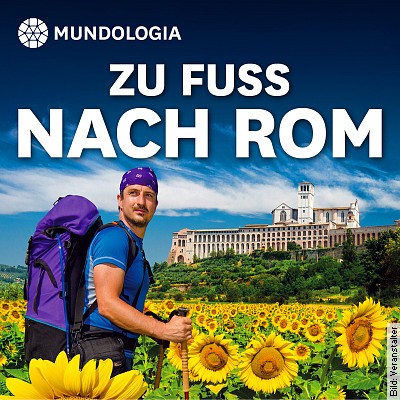 MUNDOLOGIA: Zu Fuß nach Rom in Freiburg – Betzenhausen am 11.01.2023 – 19:30