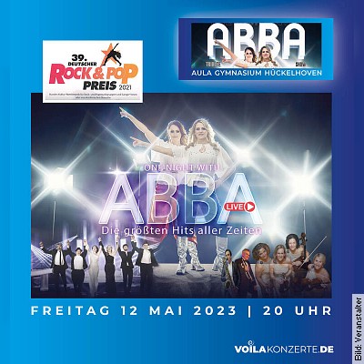 One night with ABBA – voilakonzerte on Tour in Hückelhoven am 12.05.2023 – 20:00 Uhr