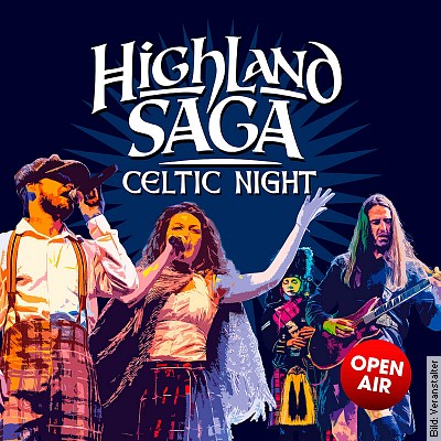 Highland Saga – Celtic Night in Mannheim am 31.05.2024 – 19:30 Uhr