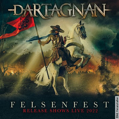 dArtagnan – Felsenfest – Release Shows 2022 + Special Guest in München