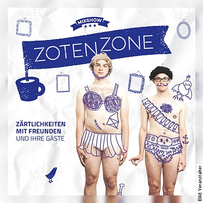 ZotenZone – präsentiert von der bekannten Band Zärtlichkeiten mit Freunden in Dresden am 15.03.2024 – 20:00 Uhr