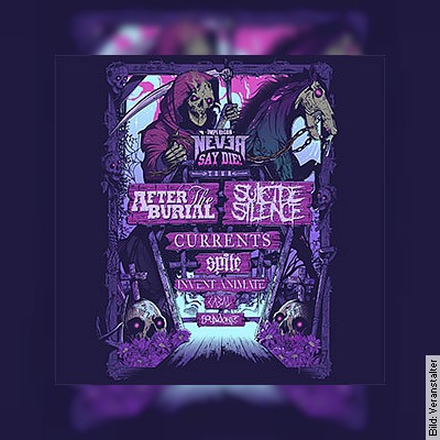 Avocado Booking presents - Impericon Never Say Die! Tour 2022 in Pratteln