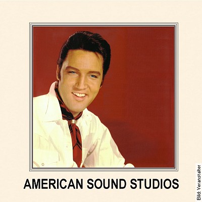 Memphis Sessions + American Sound Studios - mit Oliver Steinhoff