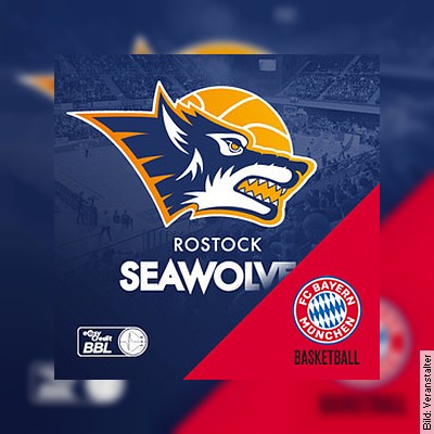 Rostock Seawolves – FC Bayern München am 03.01.2023 – 20:30 Uhr