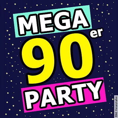 MEGA 90er Party! in Aurich am 18.03.2023 – 20:00 Uhr