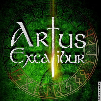 Artus - Excalibur - -das Musical- in Klingenberg am Main