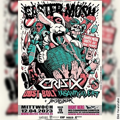 Easter Mosh Tour – Crisix, Dust Bolt uvm. in Mannheim am 12.04.2023 – 20:00 Uhr