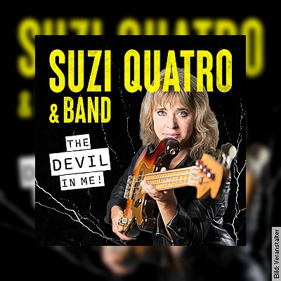 SUZI QUATRO & Band – THE DEVIL IN ME in Freiburg am 21.05.2023 – 19:00 Uhr