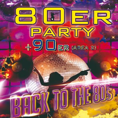 80er Party + 90er (Area 2) in Braunschweig am 09.03.2024 – 21:00 Uhr