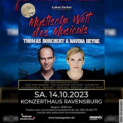 Mystische Welt des Musicals in Ravensburg am 14.10.2023 – 19:30 Uhr