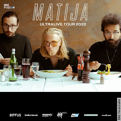 MATIJA – ULTRALIVE TOUR 2022 in Dresden