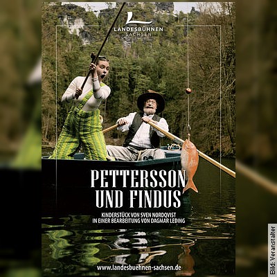 Petterson u. Findus Landesbühnen Sachsen in Freital am 28.05.2023 – 15:00 Uhr