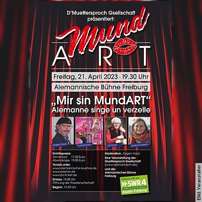 Mir sin MundArt in Freiburg am 21.04.2023 – 19:30 Uhr