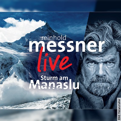 Reinhold Messner live "Sturm am Manaslu"