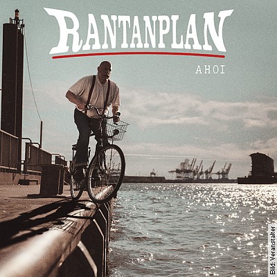Rantanplan – Ahoi Tour in Kassel am 19.05.2023 – 20:00 Uhr