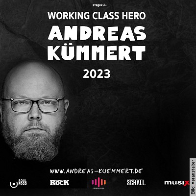Andreas Kümmert & Band – Working Class Hero Tour 2023 in Ulm am 08.04.2023 – 20:00 Uhr