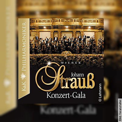 Wiener Johann Strauß Konzert Gala – K&K Philharmoniker, Dirigent in Freiburg am 07.01.2023 – 19:00