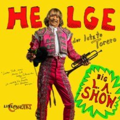 Helge Schneider – Der letzte Torero – BIG L.A. Show in Kiel am 03.09.2023 – 19:00 Uhr