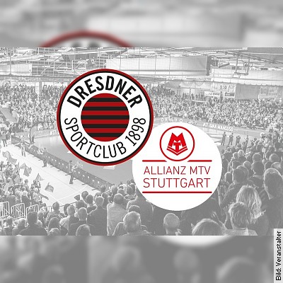 Dresdner SC – Allianz MTV Stuttgart in Dresden am 01.04.2023 – 17:00 Uhr