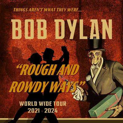 Bob Dylan - Rough and Rowdy Ways in Berlin