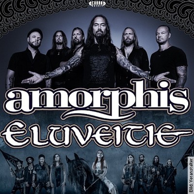 AMORPHIS / ELUVEITIE – EUROPE & UK CO-HEADLINE TOUR in Hamburg am 17.12.2022 – 18:00