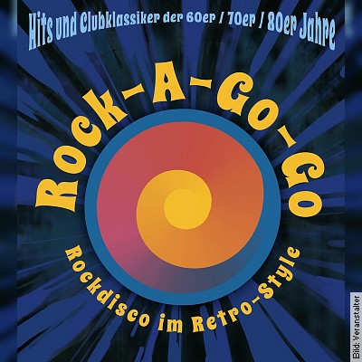 Rock a Gogo - Rockdisco im Retro-Style in Nordhorn