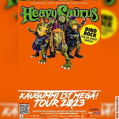 HeavySaurus – Kaugummi ist mega! Tour 2023 in Oberhausen am 22.10.2023 – 15:00 Uhr