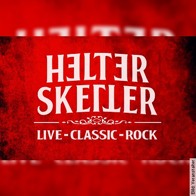 Helter Skelter – A Tribute to Classic Rock in Neustadt an der Aisch