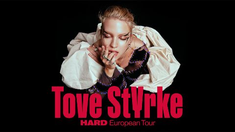 Tove Styrke - Hard European Tour