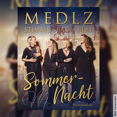 MEDLZ – Sommernacht – Das A cappella Konzert unter freiem Himmel in Dresden