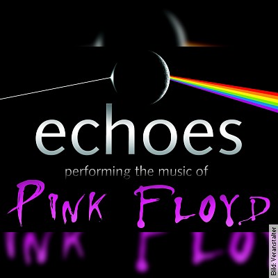 ECHOES – performing the music of Pink Floyd in Aschaffenburg am 25.10.2024 – 20:00 Uhr